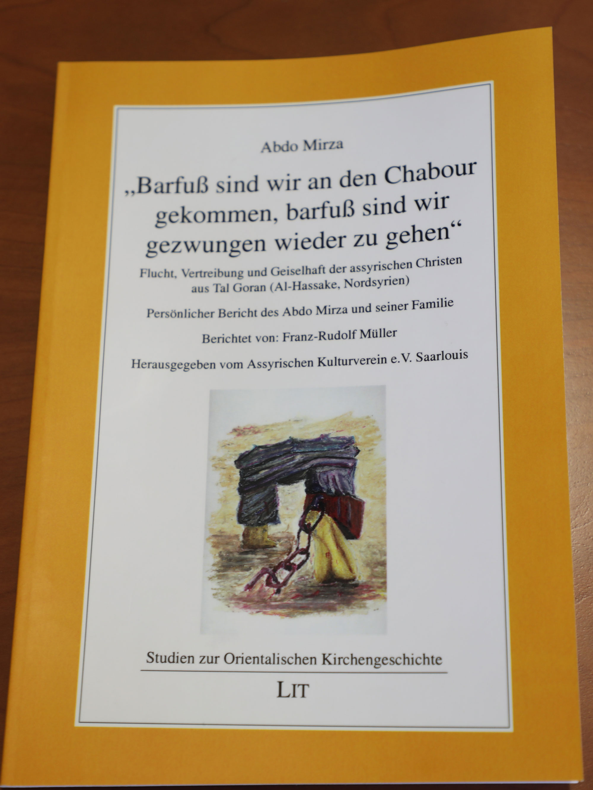 Cover des Buches „Barfuß sind wir an den Chabour gekommen, barfuß sind wir gezwungen wieder zu gehen“