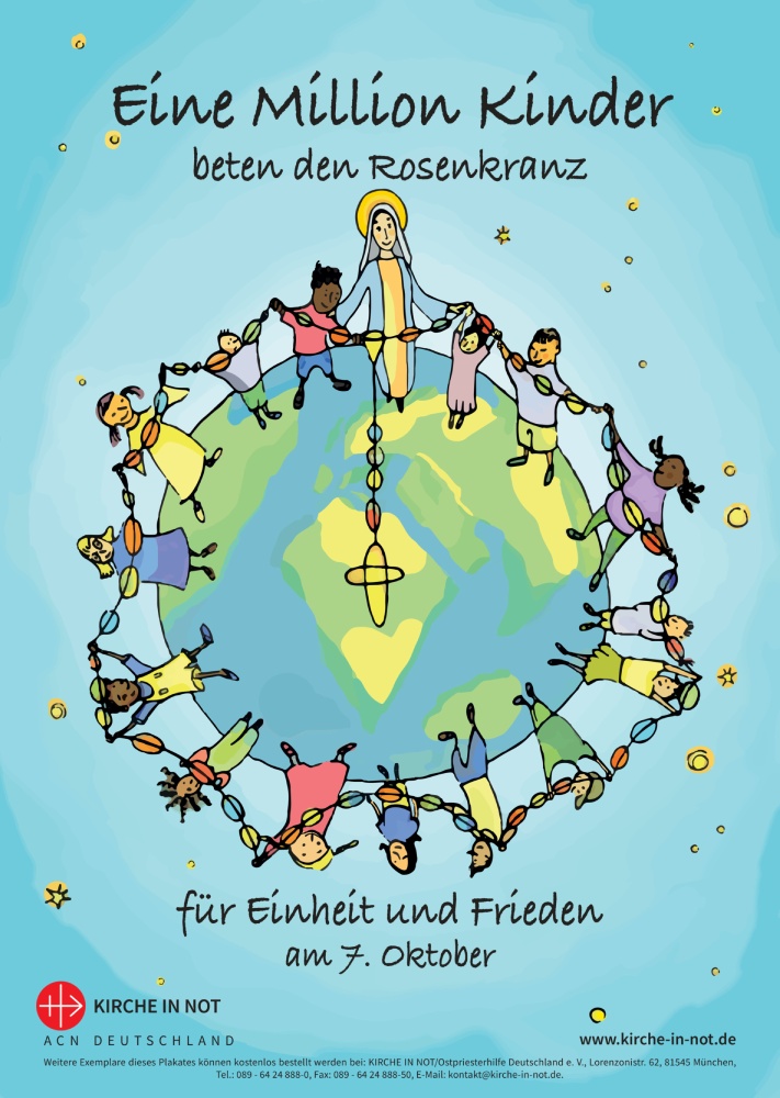 Plakat | © Kriche in Not Plakat der Gebetsaktion "Eine Million Kinder beten den Rosenkranz"